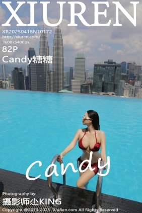 [秀人美媛馆] 2025.04.18 No.10172 Candy糖糖 [82P739MB]