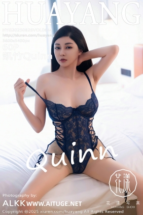 [HuaYang]花漾 2025.08.26 Vol.644 凯竹Quinn [60P491MB]